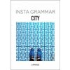 Insta Grammar: City (Irene Schampaert)(Pevná) Insta Grammar: City (Irene Schampaert)(Pevná)