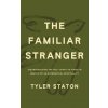 Familiar Stranger Familiar Stranger
