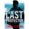 The Last Protector - Simon Gervais The Last Protector - Simon Gervais