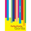 Farby života - Jozef Kaščák Farby života - Jozef Kaščák