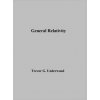 General Relativity (Trevor Underwood)(Pevná) General Relativity (Trevor Underwood)(Pevná)