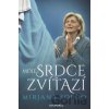 Moje srdce zvíťazí - Mirjana Soldo Moje srdce zvíťazí - Mirjana Soldo
