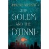 The Golem And The Djinni The Golem And The Djinni