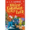 The Biggest Christmas Secret Ever (L.D. Lapinski)(Brožovaná) The Biggest Christmas Secret Ever (L.D. Lapinski)(Brožovaná)
