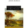 Lectures on the History of Moral Philosophy (John Rawls,Barbara Herman)(Brožovaná) Lectures on the History of Moral Philosophy (John Rawls,Barbara Herman)(Brožovaná)