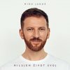 Jaroš Miro: Milujem život svoj - CD Jaroš Miro: Milujem život svoj - CD