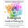 Enneagram Guide to Waking Up (Uranio Paes,Daniel J. Siegel)(Brožovaná) Enneagram Guide to Waking Up (Uranio Paes,Daniel J. Siegel)(Brožovaná)