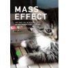 Mass Effect (Lauren Cornell,Ed Halter)(Pevná) Mass Effect (Lauren Cornell,Ed Halter)(Pevná)