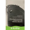 E-kniha Filozofické souvislosti v literárním díle Sándora Máraiho - Magdalena Garbacik-Balakowicz E-kniha Filozofické souvislosti v literárním díle Sándora Máraiho - Magdalena Garbacik-Balakowicz