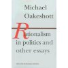 Rationalism in Politics & Other Essays Rationalism in Politics & Other Essays