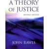 A Theory of Justice A Theory of Justice
