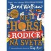 Nejhorší rodiče na světě - David Walliams Nejhorší rodiče na světě - David Walliams