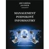 Management podnikové informatiky - Voříšek Jiří Pour nbsp;Jan a kolektiv Management podnikové informatiky - Voříšek Jiří Pour nbsp;Jan a kolektiv