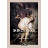 Sorceress (Jules Michelet)(Brožovaná) Sorceress (Jules Michelet)(Brožovaná)