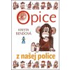 Opice z našej police