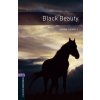 Oxford Bookworms Library: Level 4:: Black Beauty (Anna Sewell)(Brožovaná) Oxford Bookworms Library: Level 4:: Black Beauty (Anna Sewell)(Brožovaná)