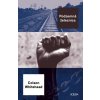 Podzemná železnica - Colson Whitehead Podzemná železnica - Colson Whitehead