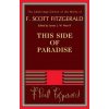 This Side of Paradise (F Scott Fitzgerald)(Brožovaná) This Side of Paradise (F Scott Fitzgerald)(Brožovaná)