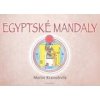 Egyptské mandaly - Martin Kratochvíla Egyptské mandaly - Martin Kratochvíla