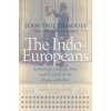 The Indo-Europeans Archaeology, Language, Race, and the Search for the Origins of the West (Paperback) (Brožovaná) The Indo-Europeans Archaeology, Language, Race, and the Search for the Origins of the West (Paperback) (Brožovaná)