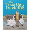 The True Ugly Duckling The True Ugly Duckling