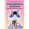 Papírová kočka - Racková Simona Martínková, Petr Kopl Papírová kočka - Racková Simona Martínková, Petr Kopl