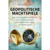 Geopolitische Machtspiele (Martin Grosch)(Brožovaná) Geopolitische Machtspiele (Martin Grosch)(Brožovaná)