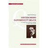 Nietzscheho zapomenutý bratr - Adam Vaňhara Nietzscheho zapomenutý bratr - Adam Vaňhara