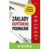 E-kniha Základy úspěšného podnikání - Alena Šafrová Drášilová E-kniha Základy úspěšného podnikání - Alena Šafrová Drášilová