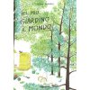 Nel mio giardino il mondo (Irene Penazzi)(Pevná) Nel mio giardino il mondo (Irene Penazzi)(Pevná)