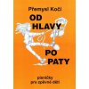 Od hlavy po paty Od hlavy po paty