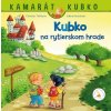 Kubko na rytierskom hrade Kubko na rytierskom hrade