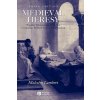 Medieval Heresy - Popular Movements from the Gregorian Reform to the Reformation 3e (Malcolm Lambert)(Brožovaná) Medieval Heresy - Popular Movements from the Gregorian Reform to the Reformation 3e (Malcolm Lambert)(Brožovaná)