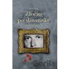 Zločin po slovensky - Ján Čomaj Zločin po slovensky - Ján Čomaj