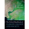 Oxford Handbook of Climate Change and Society (David Dryzek)(Brožovaná) Oxford Handbook of Climate Change and Society (David Dryzek)(Brožovaná)