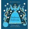 Sněhová královna - Andersen Hans Christian Sněhová královna - Andersen Hans Christian