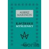 Kacírske myšlienky - Albert Marenčin Kacírske myšlienky - Albert Marenčin