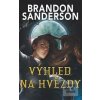 Výhled na hvězdy (Brandon Sanderson) Výhled na hvězdy (Brandon Sanderson)