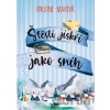 Štěstí jiskří jako sníh Štěstí jiskří jako sníh