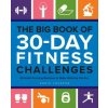 Big Book Of 30-day Fitness Challenges (Andie Thueson)(Brožovaná) Big Book Of 30-day Fitness Challenges (Andie Thueson)(Brožovaná)