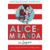 Alice-Miranda in Japan Alice-Miranda in Japan