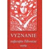 Vyznanie, najkrajšie ľúbostné verše - autor neuvedený Vyznanie, najkrajšie ľúbostné verše - autor neuvedený