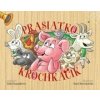 Prasiatko Krochkáčik - Dáša Husaníková Prasiatko Krochkáčik - Dáša Husaníková