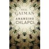 Anansiho chlapci - Neil Gaiman Anansiho chlapci - Neil Gaiman