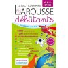 Larousse dictionnaire des débutants 6/8 ans CP/CE (Brožovaná) Larousse dictionnaire des débutants 6/8 ans CP/CE (Brožovaná)