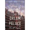Inside the Dream Palace (Sherill Tippins)() Inside the Dream Palace (Sherill Tippins)()