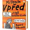 Plížením vpřed - Rupert Fawcett Plížením vpřed - Rupert Fawcett