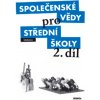 Společenské vědy pro střední školy 2. díl Denisa Denglerová CZ Společenské vědy pro střední školy 2. díl Denisa Denglerová CZ