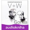 Korespondence V+W - Jan Werich, Jiří Voskovec Korespondence V+W - Jan Werich, Jiří Voskovec