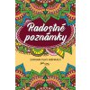 Radostné poznámky - Kolektív Radostné poznámky - Kolektív